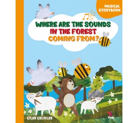 Where Are The Sounds In The Forest Coming From? Where Are The Sounds In The Forest Coming From?
