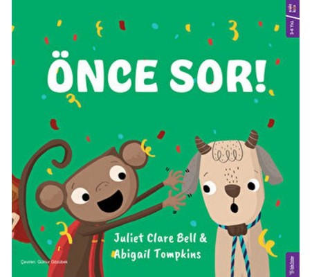 Önce Sor ! Önce Sor !