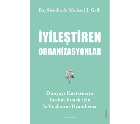İyileştiren Organizasyonlar İyileştiren Organizasyonlar