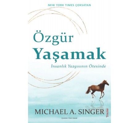 Özgür Yaşamak Özgür Yaşamak