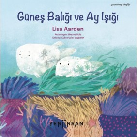 Güneş Balığı ve Ay Işığı