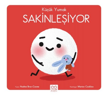 Küçük Yumak – Sakinleşiyor