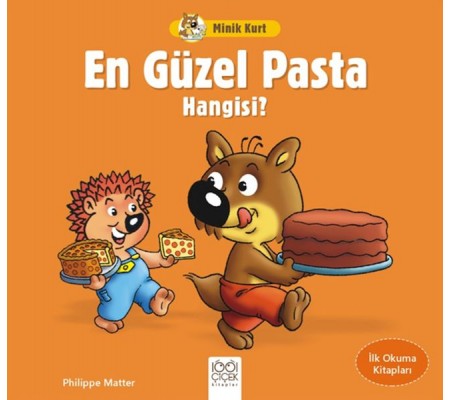 Minik Kurt En Güzel Pasta Hangisi - İlk Okuma Kitapları