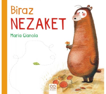 Biraz Nezaket Biraz Nezaket