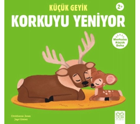 Küçük Geyik Korkuyu Yeniyor Küçük Geyik Korkuyu Yeniyor