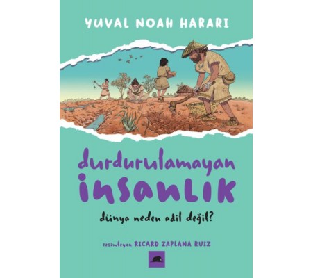 Durdurulamayan İnsanlık 2 Durdurulamayan İnsanlık 2