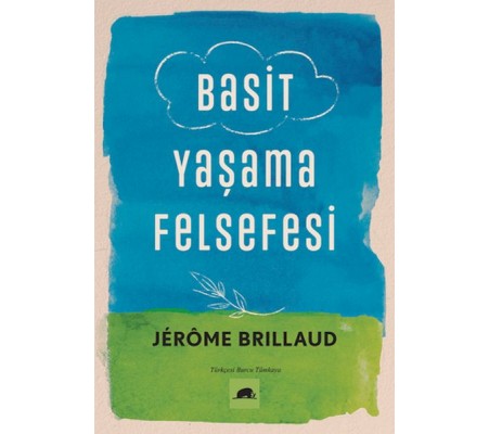 Basit Yaşama Felsefesi