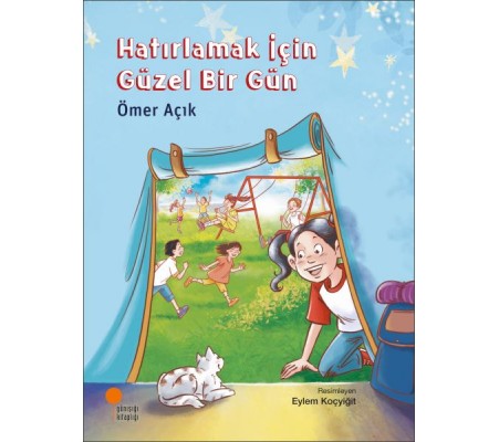 Hatırlamak İçin Güzel Bir Gün Hatırlamak İçin Güzel Bir Gün