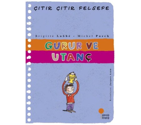 Çıtır Çıtır Felsefe 35 - Gurur ve Utanç Çıtır Çıtır Felsefe 35 - Gurur ve Utanç