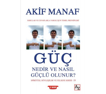 Güç Nedir ve Nasıl Güçlü Olunur? Güç Nedir ve Nasıl Güçlü Olunur?