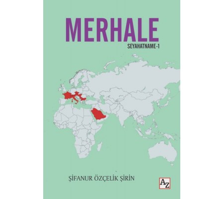 Merhale Seyahatname-1 Merhale Seyahatname-1