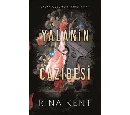 Yalanın Cazibesi Yalanın Cazibesi