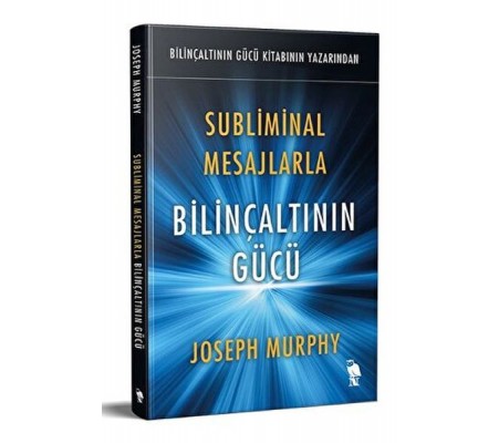 Subliminal Mesajlarla Bilinçaltının Gücü