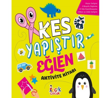 Kes Yapıştır Eğlen Kes Yapıştır Eğlen