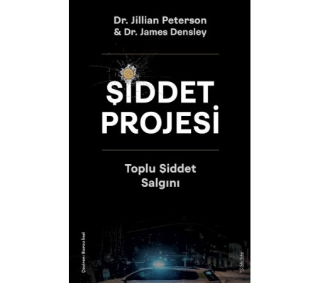 Şiddet Projesi Şiddet Projesi
