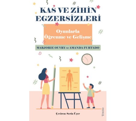 Kas ve Zihin Egzersizleri Kas ve Zihin Egzersizleri