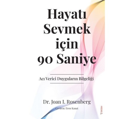 Hayatı Sevmek için 90 Saniye Hayatı Sevmek için 90 Saniye