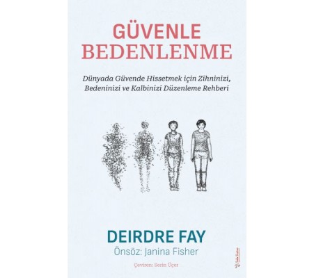 Güvenle Bedenlenme Güvenle Bedenlenme