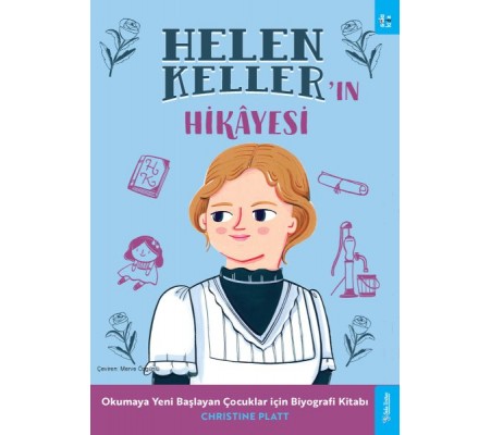Helen Keller'ın Hikâyesi Helen Keller'ın Hikâyesi