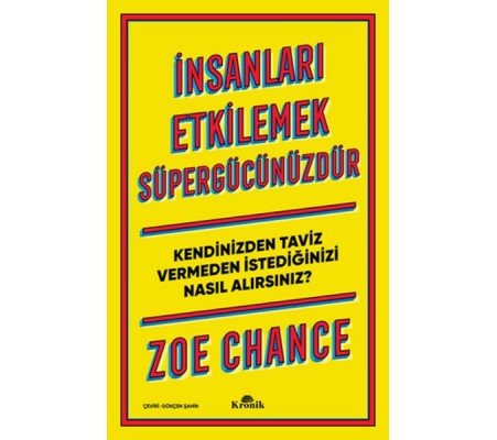 İnsanları Etkilemek Süpergücünüzdür İnsanları Etkilemek Süpergücünüzdür