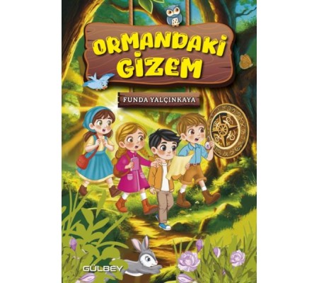 Ormandaki Gizem Ormandaki Gizem