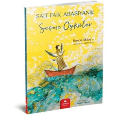 Sait Faik Abasıyanık Seçme Öyküler Sait Faik Abasıyanık Seçme Öyküler