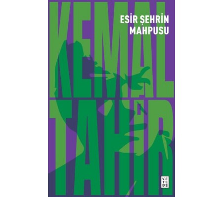 Esir Şehrin Mahpusu Esir Şehrin Mahpusu