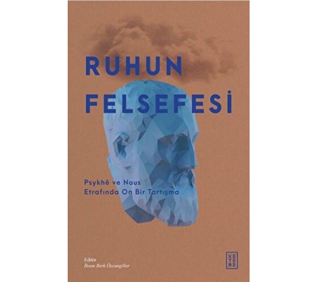 Ruhun Felsefesi Ruhun Felsefesi