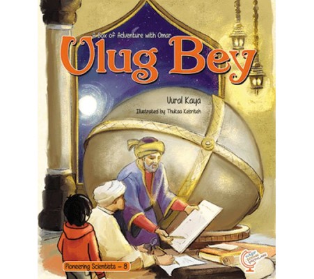 A Box of Adventure with Omar: Ulug Bey Pioneering Scientists - 8  (İngilizce)