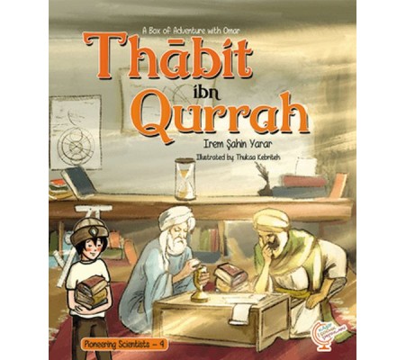 A Box of Adventure with Omar: Thabit ibn Qurrah Pioneering Scientists - 4 (İngilizce)