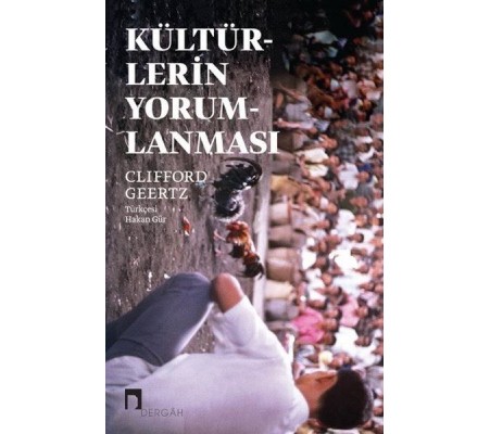 Kültürlerin Yorumlanması Kültürlerin Yorumlanması