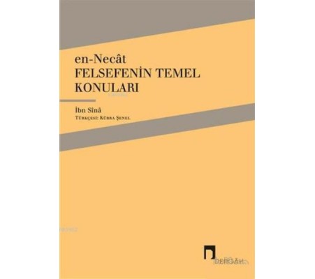 En-Necat - Felsefenin Temel Konuları En-Necat - Felsefenin Temel Konuları
