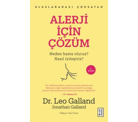 Alerji İçin Çözüm - Neden Hasta Oluruz? Nasıl İyileşiriz? Alerji İçin Çözüm - Neden Hasta Oluruz? Nasıl İyileşiriz?