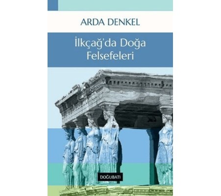 İlkçağ’da Doğa Felsefeleri