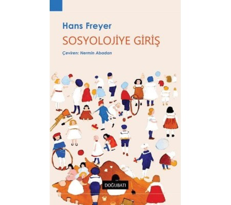 Sosyolojiye Giriş Sosyolojiye Giriş