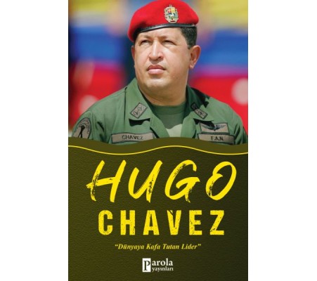 Hugo Chavez Hugo Chavez