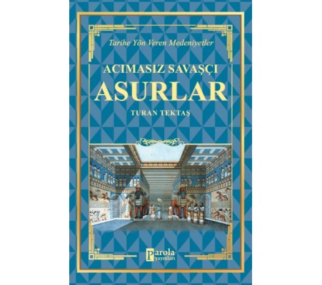 Acımasız Savaşçı - Asurlar Acımasız Savaşçı - Asurlar