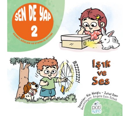 Sen De Yap 2 - Deney, Gözlem ve Etkinlik Kitabı Sen De Yap 2 - Deney, Gözlem ve Etkinlik Kitabı