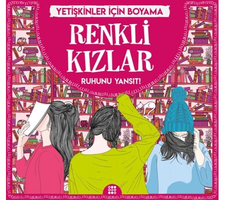 Renkli Kızlar - Yetişkinler İçin Boyama