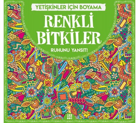 Renkli Bitkiler - Yetişkinler İçin Boyama Renkli Bitkiler - Yetişkinler İçin Boyama