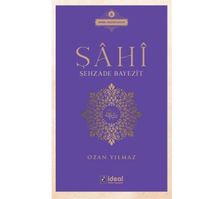 Şâhî - Şehzade Bayezit Şâhî - Şehzade Bayezit