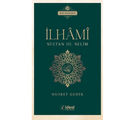 İlhâmî - Sultan Iıı. Selim İlhâmî - Sultan Iıı. Selim