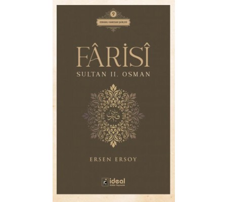 Fârisî - Sultan II. Osman Fârisî - Sultan II. Osman