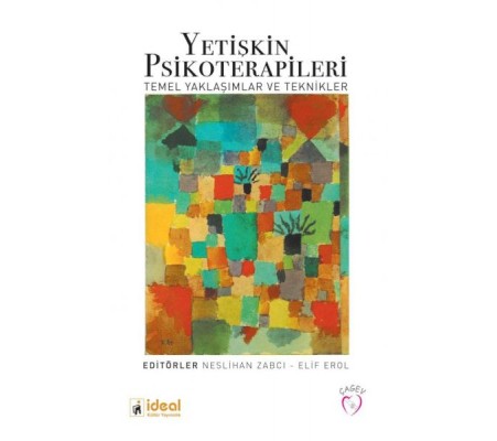 Yetişkin Psikoterapileri Yetişkin Psikoterapileri