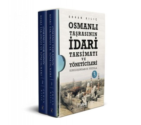 Osmanlı Taşrasının İdari Taksimatı Ve Yöneticileri