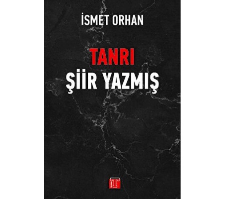 Tanrı Şiir Yazmış Tanrı Şiir Yazmış