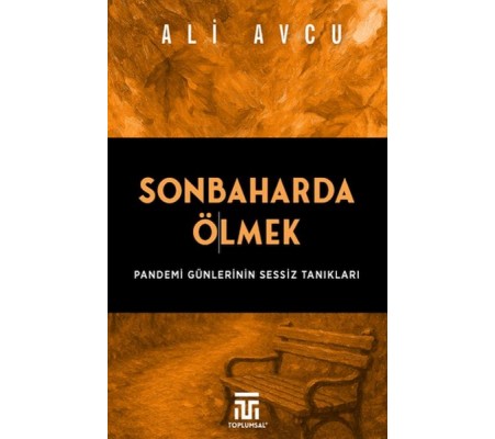Sonbaharda Ölmek Sonbaharda Ölmek