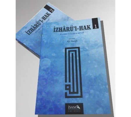 Rahmetullah el-Hindi İzharü’l-Hak 2 Cilt Takım