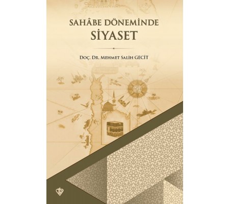 Sahabe Döneminde Siyaset