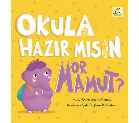 Okula Hazır mısın Mor Mamut?